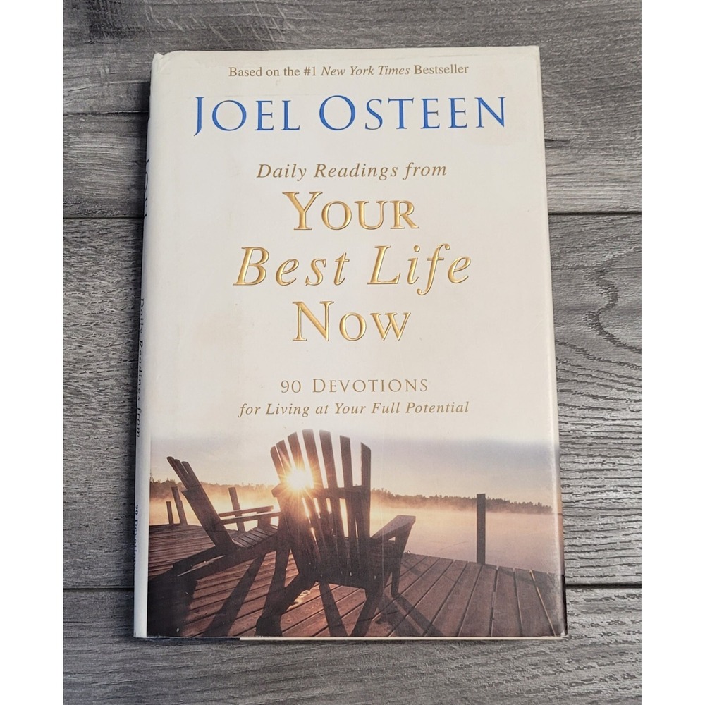 Daily Readings From Your Best Life Now by Joel Osteen (Hardcover)